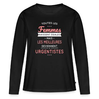 Femmes égales meilleures deviennent urgentistes - T-shirt manches longues Premium bio Femme - noir - Devant - Julia (174cm)