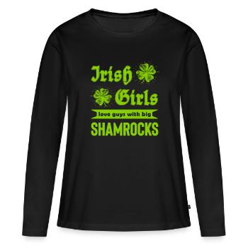 Irish Girls love guys with big shamrocks - Frauen Premium Bio Langarmshirt - Schwarz - Vorne - Julia (174cm)