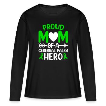 Fière maman de paralysie cérébrale Hero CP - T-shirt manches longues Premium bio Femme - noir - Devant - Julia (174cm)