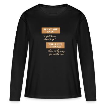 Zeig mir den Weg, Mann! - Frauen Premium Bio Langarmshirt - Schwarz - Vorne - Julia (174cm)