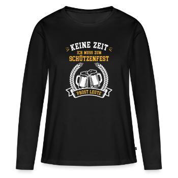 Schützenfest lustiger Spruch Schützenverein Fest - Frauen Premium Bio Langarmshirt - Schwarz - Vorne - Julia (174cm)