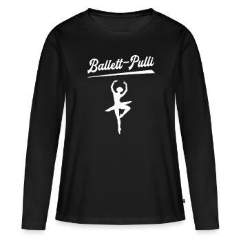 Ballett-Pulli Ballettkleidung Tänzerin Outfit Tanz - Frauen Premium Bio Langarmshirt - Schwarz - Vorne - Julia (174cm)