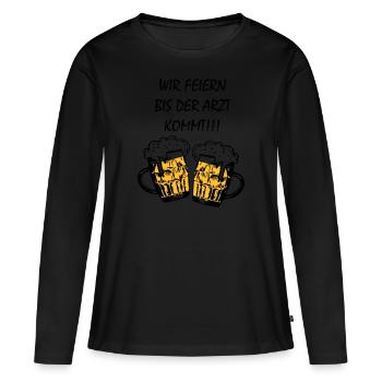Wir feiern bis der Arzt kommt - Frauen Premium Bio Langarmshirt - Schwarz - Vorne - Julia (174cm)