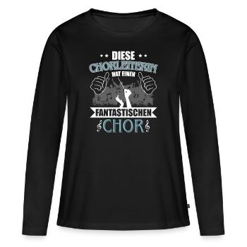 Diese Chorleiterin hat einen fantastischen Chor - Frauen Premium Bio Langarmshirt - Schwarz - Vorne - Julia (174cm)