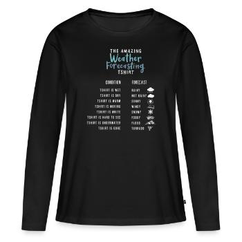 Météorologue météorologie météo climat drôle - T-shirt manches longues Premium bio Femme - noir - Devant - Julia (174cm)
