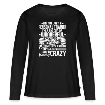 Personal Trainer Just A Personal Trainer - Women's Premium Organic Long Sleeve Shirt - black - Front - Julia (174cm)