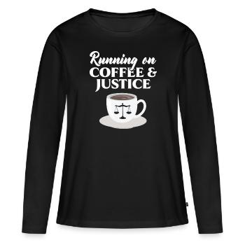Courir sur le café et la justice Juge Avocat Justice - T-shirt manches longues Premium bio Femme - noir - Devant - Julia (174cm)