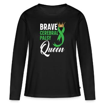 Brave Cerebral Palsy Queen CP Trouble de la maladie - T-shirt manches longues Premium bio Femme - noir - Devant - Julia (174cm)