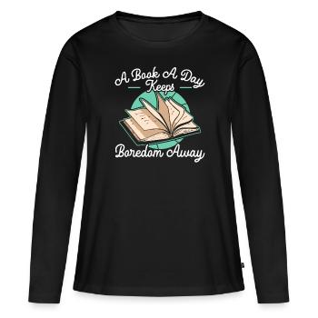 Ein Buch pro Tag hält Langeweile fern Bücherwurm-Lesen - Frauen Premium Bio Langarmshirt - Schwarz - Vorne - Julia (174cm)