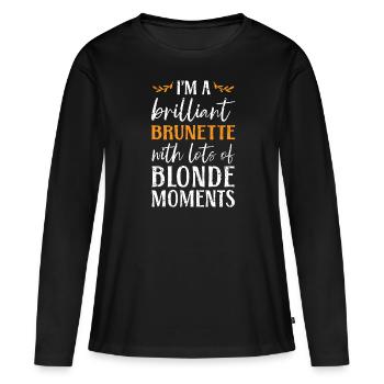 Je suis une brune brillante cheveux bruns cheveux blonds - T-shirt manches longues Premium bio Femme - noir - Devant - Julia (174cm)