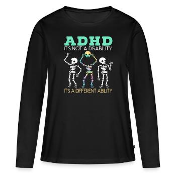 TDAH C’est une capacité différente Nérodiversité - T-shirt manches longues Premium bio Femme - noir - Devant - Julia (174cm)