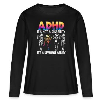 TDAH C’est une capacité différente Nérodiversité - T-shirt manches longues Premium bio Femme - noir - Devant - Julia (174cm)