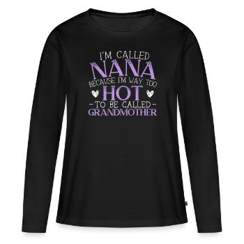 Je m’appelle Nana Grand-mère Grand-mère Grand-mère Grand-mère - T-shirt manches longues Premium bio Femme - noir - Devant - Julia (174cm)