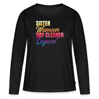 Schwester Frau Chemische Reinigung Legende Job Chemische Reinigung - Frauen Premium Bio Langarmshirt - Schwarz - Vorne - Julia (174cm)