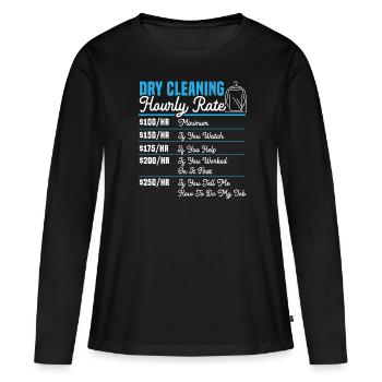 Chemische Reinigung Stundensatz Beruf Chemische Reinigung - Frauen Premium Bio Langarmshirt - Schwarz - Vorne - Julia (174cm)