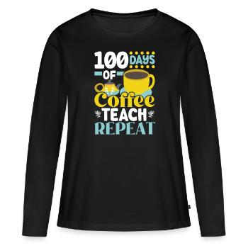 100 jours de café enseignent à répéter 100 jours d’école - T-shirt manches longues Premium bio Femme - noir - Devant - Julia (174cm)