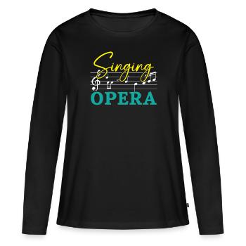Gesang Oper Musik Stimme Theater Opernsänger - Frauen Premium Bio Langarmshirt - Schwarz - Vorne - Julia (174cm)