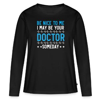 Médecin Médecine Médecine Médecin Soins de santé - T-shirt manches longues Premium bio Femme - noir - Devant - Julia (174cm)