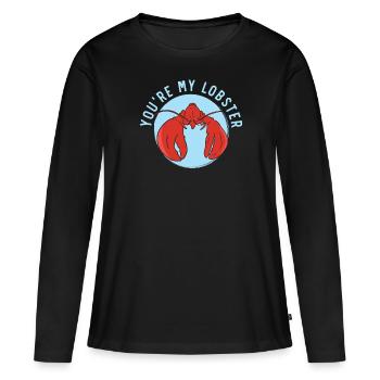 You're My Lobster Crawfish Eater Seafood Lobster - Women's Premium Organic Long Sleeve Shirt - black - Front - Julia (174cm)
