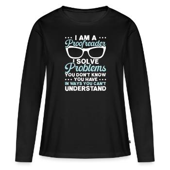 Relecture Travail d’orthographe Grammaire Relecteur - T-shirt manches longues Premium bio Femme - noir - Devant - Julia (174cm)