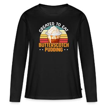 Butterscotch Sweet Caramel Food Foodie Butter - T-shirt manches longues Premium bio Femme - noir - Devant - Julia (174cm)