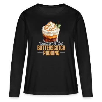 Butterscotch Sweet Caramel Food Foodie Butter - T-shirt manches longues Premium bio Femme - noir - Devant - Julia (174cm)