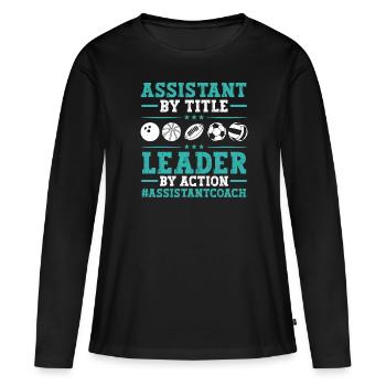 Assistant Coach Sport Trainer Team Coaching - Women's Premium Organic Long Sleeve Shirt - black - Front - Julia (174cm)