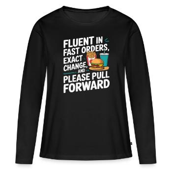 Drive Thru Operator Job Profession Fast Food - Women's Premium Organic Long Sleeve Shirt - black - Front - Julia (174cm)