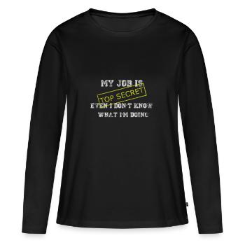 My Job is - Top Secret - T-shirt manches longues Premium bio Femme - noir - Devant - Julia (174cm)