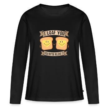 I Loaf You Saint-Valentin cadeau amour couples - T-shirt manches longues Premium bio Femme - noir - Devant - Julia (174cm)