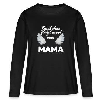 Engel ohne Fluegel - Mama - Frauen Premium Bio Langarmshirt - Schwarz - Vorne - Julia (174cm)