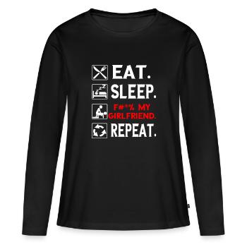 Mangez. Sommeil. F # *% Ma petite amie. Répétez. T-shirt - T-shirt manches longues Premium bio Femme - noir - Devant - Julia (174cm)