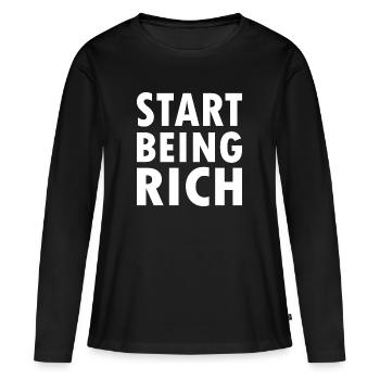Start being rich - T-shirt manches longues Premium bio Femme - noir - Devant - Julia (174cm)