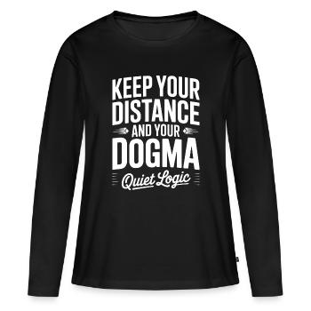 Halte Abstand und dein Dogma-Tee - Frauen Premium Bio Langarmshirt - Schwarz - Vorne - Julia (174cm)