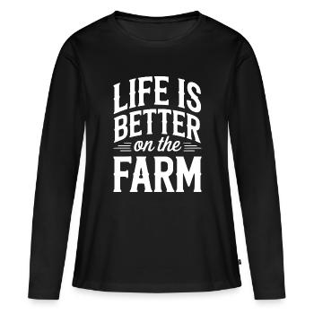 Life Is Better On The Farm - Women's Premium Organic Long Sleeve Shirt - black - Front - Julia (174cm)