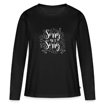 Désolé pas désolé - Cadeau - Chemise - T-shirt manches longues Premium bio Femme - noir - Devant - Julia (174cm)