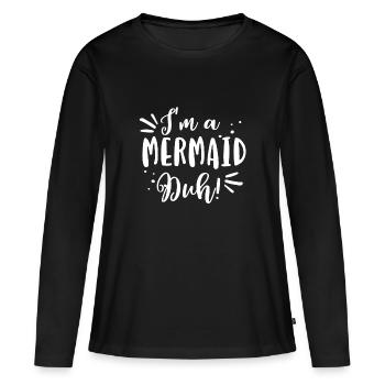 Je suis une sirène - cadeau - T-shirt manches longues Premium bio Femme - noir - Devant - Julia (174cm)