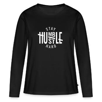 Restez Humble Hustle Hard Entrepreneur - T-shirt manches longues Premium bio Femme - noir - Devant - Julia (174cm)