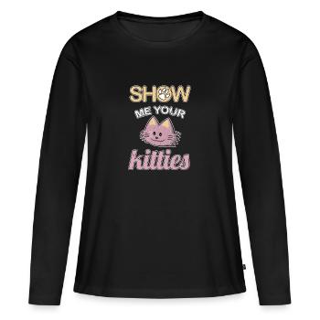 Zeigen Sie mir Ihre Kätzchen - Frauen Premium Bio Langarmshirt - Schwarz - Vorne - Julia (174cm)