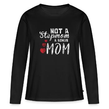 Stepmom Geschenk Stiefmutter Shirt Ziehmutter - Frauen Premium Bio Langarmshirt - Schwarz - Vorne - Julia (174cm)