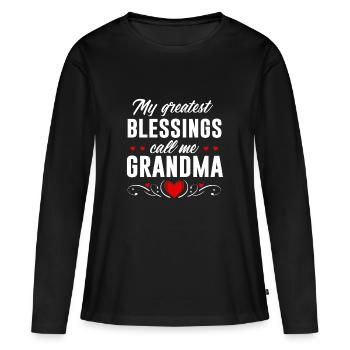 My greatest blessing call me grandma - Frauen Premium Bio Langarmshirt - Schwarz - Vorne - Julia (174cm)