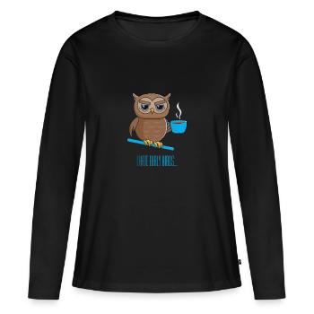 Nachteule mit Kaffee - Frauen Premium Bio Langarmshirt - Schwarz - Vorne - Julia (174cm)
