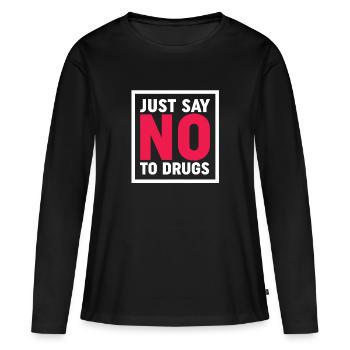 Dites non aux drogues - Lutte contre les drogues - Drug Free - T-shirt manches longues Premium bio Femme - noir - Devant - Julia (174cm)