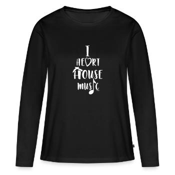 I Love House Music - Women's Premium Organic Long Sleeve Shirt - black - Front - Julia (174cm)