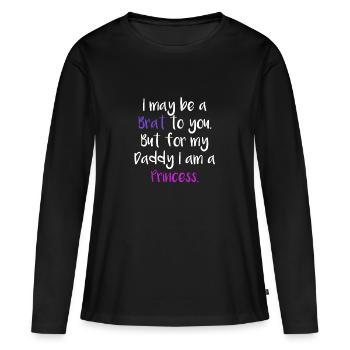 Brat Princess Ageplay DDLG Little Submissive devot - Frauen Premium Bio Langarmshirt - Schwarz - Vorne - Julia (174cm)