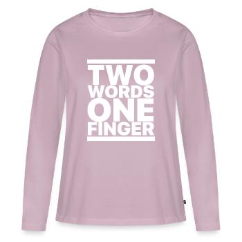 Two Words One Finger - Frauen Premium Bio Langarmshirt - Altrosa - Vorne - Julia (174cm)