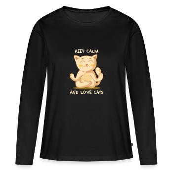 Keep calm and love cats cat kitten gift - Women's Premium Organic Long Sleeve Shirt - black - Front - Julia (174cm)