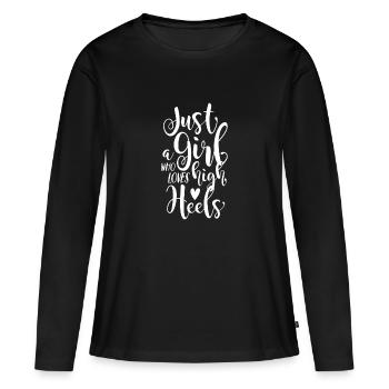 Juste une fille qui aime les hauts talons - T-shirt manches longues Premium bio Femme - noir - Devant - Julia (174cm)
