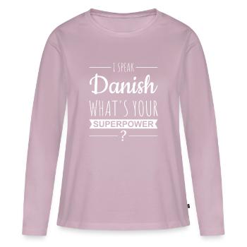 I speak danish - superpower | gift idea - Women's Premium Organic Long Sleeve Shirt - dusky pink - Front - Julia (174cm)