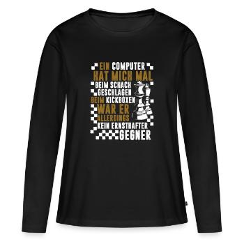 Schach Computer kein Kickbox-Gegner Geschenk - Frauen Premium Bio Langarmshirt - Schwarz - Vorne - Julia (174cm)